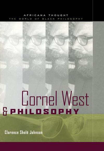 Cornel West and Philosophy
