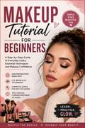 Makeup Tutorial For Beginners