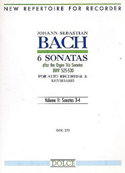 6 Sonatas after the Organ Trio Sonatas BWV525-530 vol.2 (nos.3-4)for alto recorder and keyboard