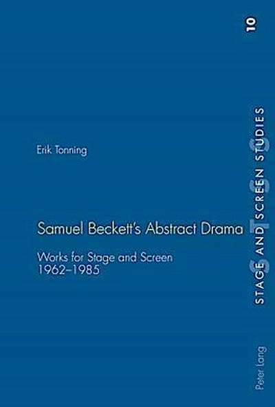 Samuel Beckett’s Abstract Drama