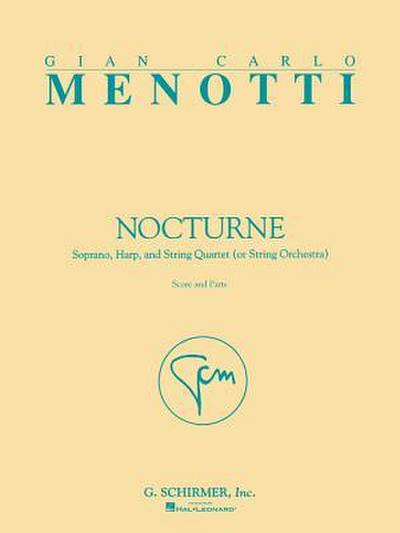 Nocturne: Soprano, Harp, and String Quartet (or String Orchestra) Score and Parts