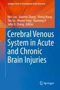 Cerebral Venous System in Acute and Chronic Brain 