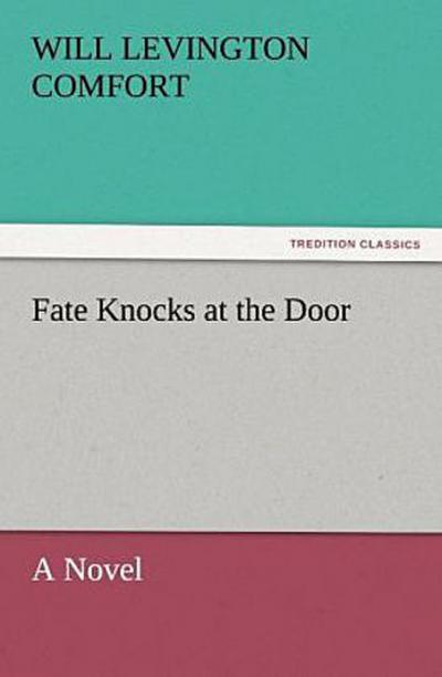 Fate Knocks at the Door