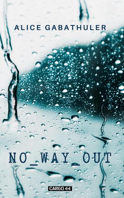 No Way Out