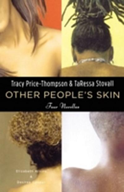 Other People’s Skin