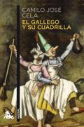 El gallego y su cuadrilla (Narrativa)