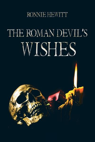 The Roman Devil’s Wishes