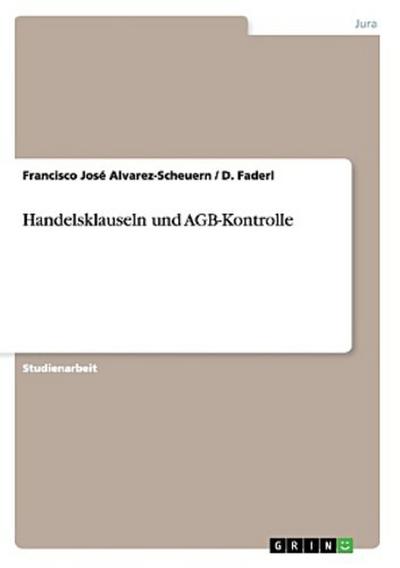 Handelsklauseln und AGB-Kontrolle