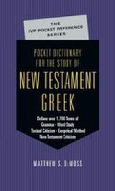 Pocket Dictionary for the Study of New Testament Greek