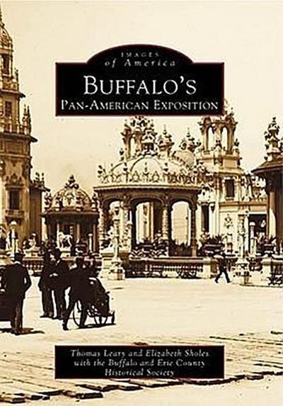 Buffalo’s Pan American Exposition