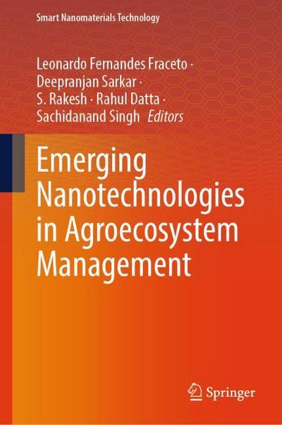 Emerging Nanotechnologies for Agroecosystem Management