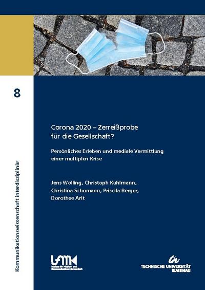 Corona 2020 - Zerreißprobe für die Gesellschaft