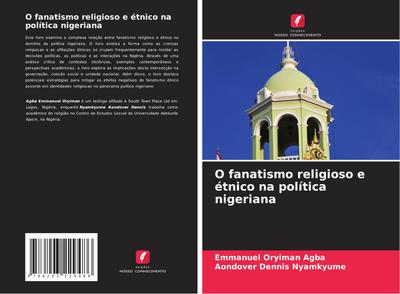O fanatismo religioso e étnico na política nigeriana