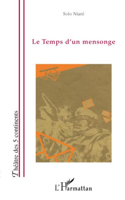 Le temps d’un mensonge