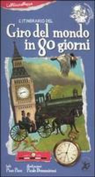 L’ itinerario del giro del mondo in 80 giorni