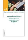 Mathematiklernen aus interpretativer Perspektive II