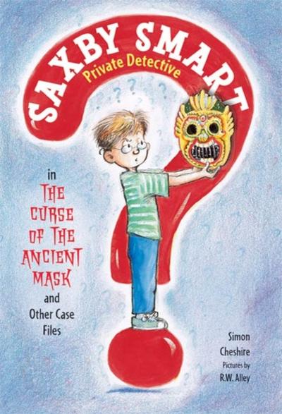 Curse of the Ancient Mask and Other Case Files