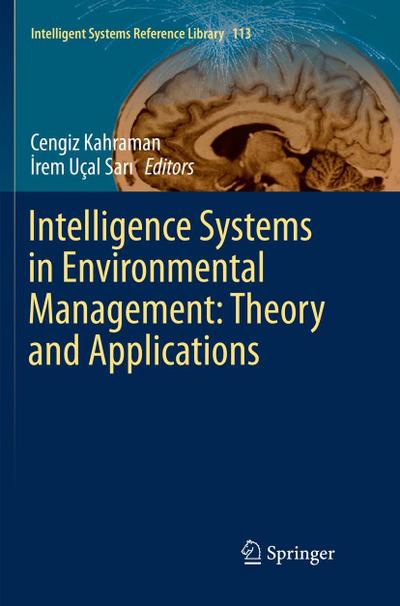 Intelligence Systems in Environmental Management: Theory and Applications