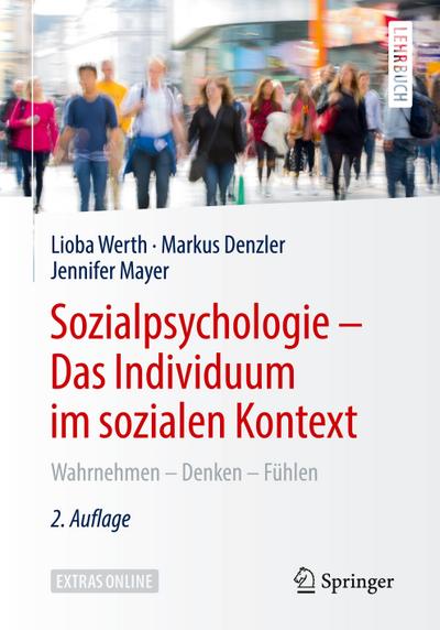 Sozialpsychologie ¿ Das Individuum im sozialen Kontext