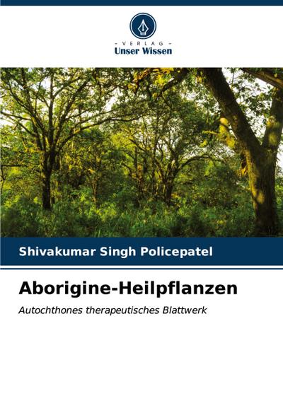 Aborigine-Heilpflanzen