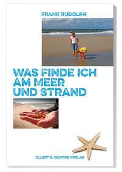 Was finde ich an Meer und Strand