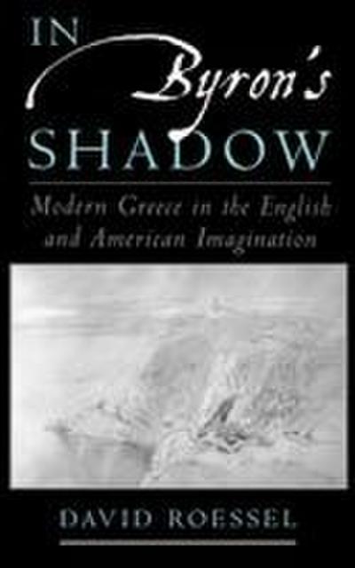 In Byron’s Shadow