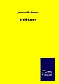 Wald-Sagen