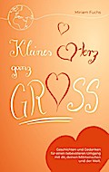 Kleines Herz ganz groß