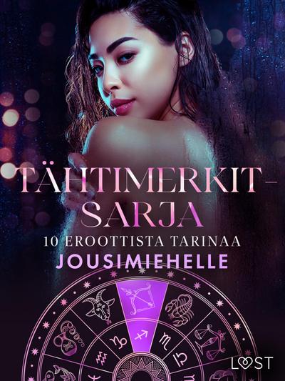 Tähtimerkit-sarja: 10 eroottista tarinaa jousimiehelle