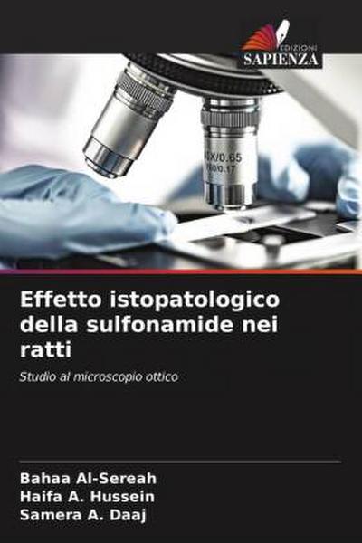Effetto istopatologico della sulfonamide nei ratti