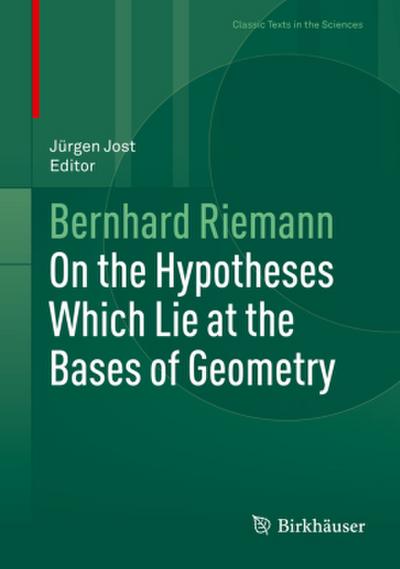 On the Hypotheses which lie at the Bases of Geometry