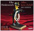 Alles kein Zufall