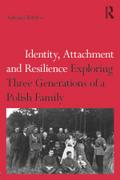 Identity, Attachment and Resilience