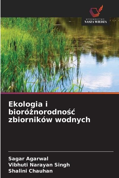 Ekologia i bioró¿norodno¿¿ zbiorników wodnych