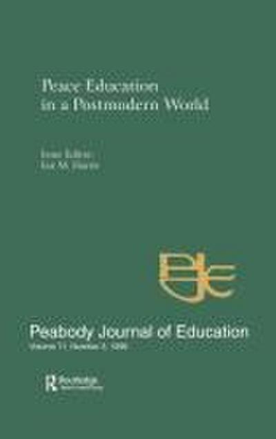 Peace Education in a Postmodern World