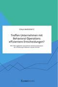 Treffen Unternehmen mit Behavioral Operations effi