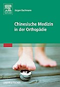 Chinesische Medizin in der Orthopädie