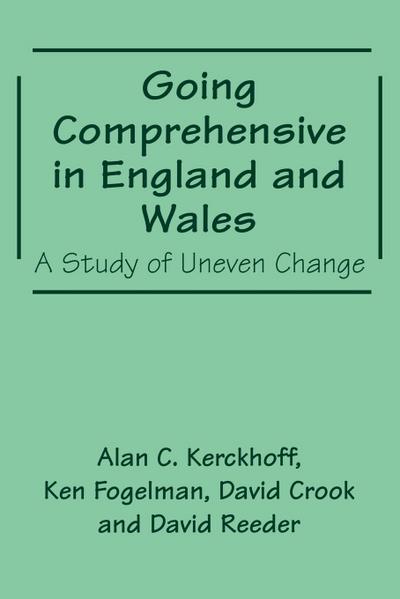 Going Comprehensive in England and Wales