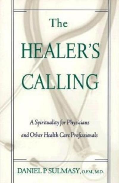 The Healer’s Calling