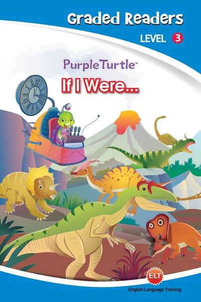 If I Were... (Purple Turtle, English Graded Readers, Level 3)