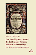 Das ’Fontilegium sacrum’ des Prüfening