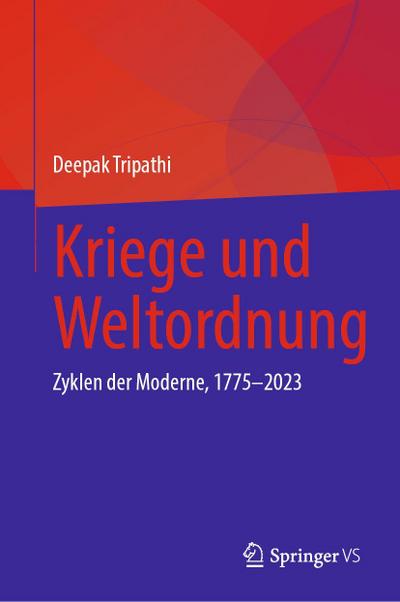 Kriege und Weltordnung