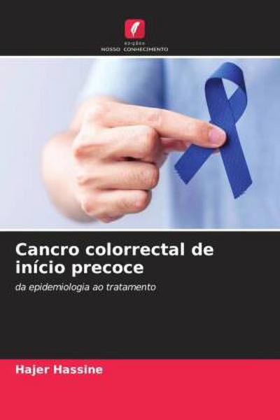 Cancro colorrectal de início precoce