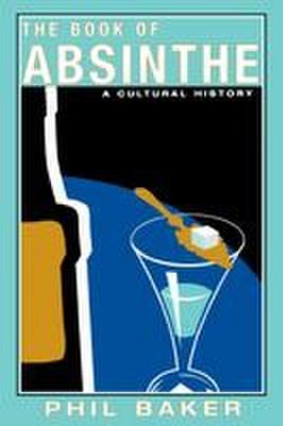 The Book of Absinthe