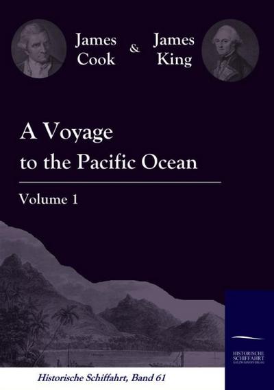 A Voyage to the Pacific Ocean Vol. 1