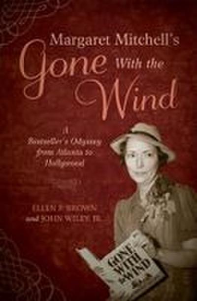 Margaret Mitchell’s Gone with the Wind