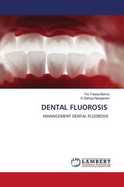 Dental Fluorosis