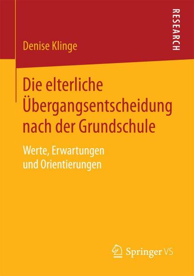 Die elterliche Übergangsentscheidung nach der Grundschule