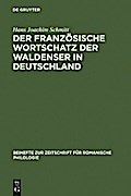 Der französische Wortschatz der Waldenser in Deutschland