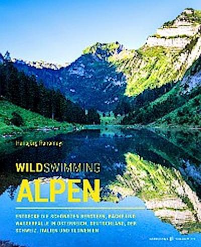 Wild Swimming Alpen